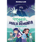 Meesh, Una Mala Demonia 2. El Secreto de Eva (Novela Gráfica) / Meesh the Bad Demon 2 (a Graphic Novel) - Paperback
