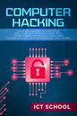 Computer Hacking: This Book Includes: Hacking Tools for Computers with Linux Mint, Linux for Beginners and Kali Linux Tools and Hacking - Paperback