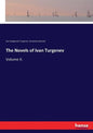 The Novels of Ivan Turgenev: Volume II. - Paperback