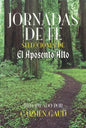 Jornadas de fe: Selecciones de El Aposento Alto - Paperback