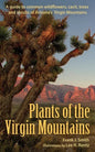 Plants of the Virgin Mountains - Paperback