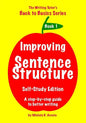 Improving Sentence Structure: A Step by Step Guide to Better Writing - Paperback