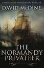 The Normandy Privateer: A thrilling naval adventure with Lieutenant Oliver Anson - Paperback