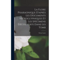 La Flore Pharaonique D'apr鑚 les Documents Hi駻oglyphiques et les Sp馗imens D馗ouverts Dans les Tomb - Hardcover