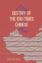 Destiny of the End-Times Chinese - Paperback