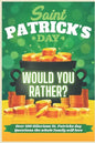 St. Patrick's Day Would You Rather? Over 100 Hilarious St. Patrick's Day Questions the whole family will love - Paperback