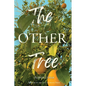 The Other Tree - Paperback