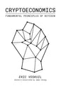 Cryptoeconomics: Fundamental Principles of Bitcoin - Paperback