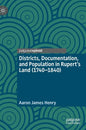 Districts, Documentation, and Population in Rupert's Land (1740-1840) - Hardcover