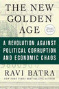 The New Golden Age: A Revolution Against Political Corruption and Economic Chaos - Paperback