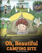 Oh, Beautiful Camping Site: Camping Book for Kids with Beautiful Illustrations. Stunning Nature Featuring RVs, Lakes, Waterfalls, Fishing, Hiking, - Paperback