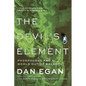 The Devil's Element: Phosphorus and a World Out of Balance - Paperback