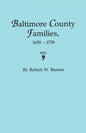 Baltimore County Families, 1659-1759 - Paperback