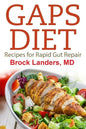 Gaps Diet: Recipes for Rapid Gut Repair - Paperback