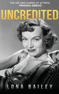 Uncredited (hardback): The Life and Career of Virginia Gregg - Hardcover