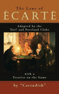 The Laws of Ecarte: The Laws of Écarté, Adopted by The Turf and Portland Clubs with a Treatise on the Game - Paperback