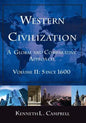 Western Civilization: A Global and Comparative Approach: Volume II: Since 1600 - Paperback