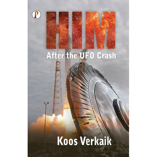 Him: After the UFO Crash - Paperback