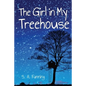 The Girl in My Treehouse - Paperback