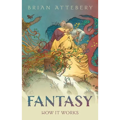 Fantasy: How It Works - Hardcover