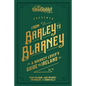 From Barley to Blarney: A Whiskey Lover's Guide to Ireland - Hardcover