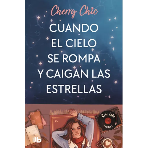 Cuando El Cielo Se Rompa Y Caigan Las Estrellas / When the Sky Breaks and the Stars Fall - Paperback
