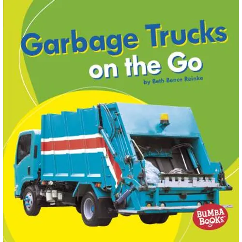 Garbage Trucks: On the Go - Paperback