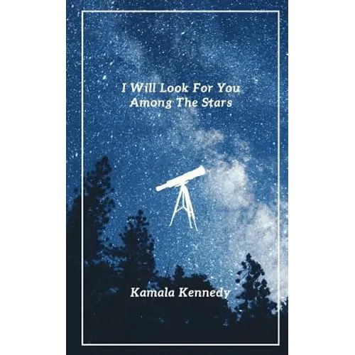 I Will Look For You Among The Stars - Paperback