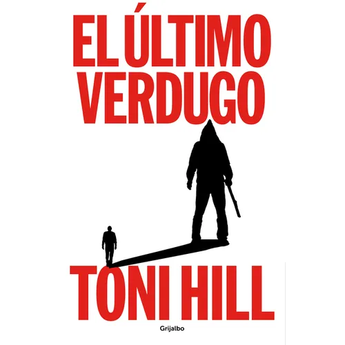 El Último Verdugo / The Last Executioner - Paperback