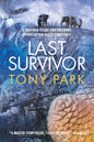 Last Survivor: A Pretoria Cycad and Firearms Appreciation Society Mystery - Paperback