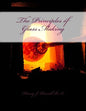 The Principles of Glass Making - Paperback