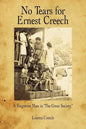 No Tears for Ernest Creech: A Forgotten Man in the Great Society - Paperback