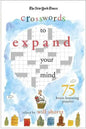 The New York Times Expand Your Mind Crosswords: 75 Brain-Boosting Puzzles - Paperback