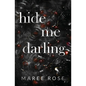 hide me darling - Paperback