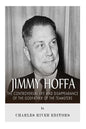 Jimmy Hoffa: The Controversial Life and Disappearance of the Godfather of the Teamsters - Paperback