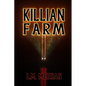 Killian Farm - Paperback
