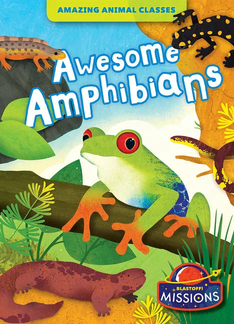 Awesome Amphibians - Paperback