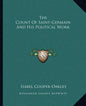The Count of Saint-Germain and His Political Work - Paperback