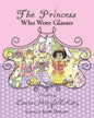 The Princess Who Wore Glasses - Paperback