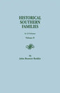 Historical Southern Families. in 23 Volumes. Volume II - Paperback