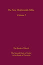 The New Melchizedek Bible, Volume 2: The Book of the Upright and the Books of David - Paperback