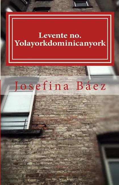Levente no. Yolayorkdominicanyork - Paperback