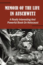 Memoir Of The Life In Auschwitz: A Really Interesting And Powerful Book On Holocaust - Paperback