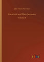 Parochial and Plain Sermons - Paperback