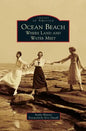 Ocean Beach: Where Land and Water Meet - Hardcover