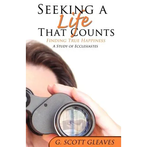 Seeking a Life That Counts - Paperback