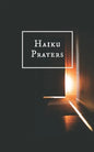 Haiku Prayers - Paperback