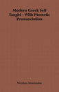 Modern Greek Self Taught - With Phonetic Pronunciation - Paperback