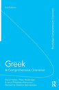 Greek: A Comprehensive Grammar of the Modern Language - Paperback