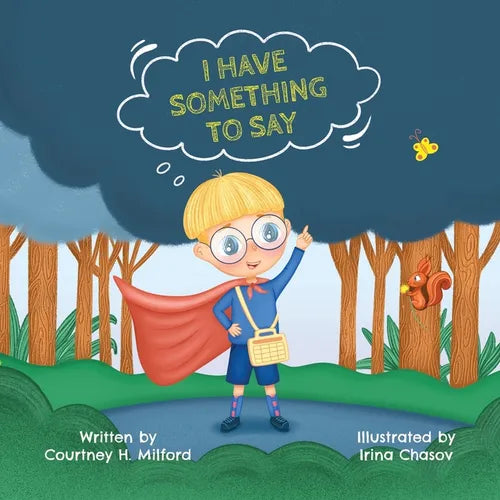 I Have Something to Say - Paperback
